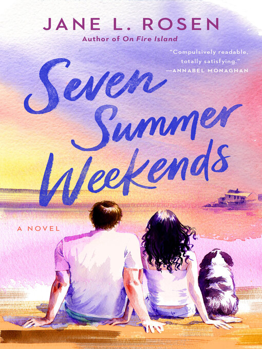 Title details for Seven Summer Weekends by Jane L. Rosen - Available